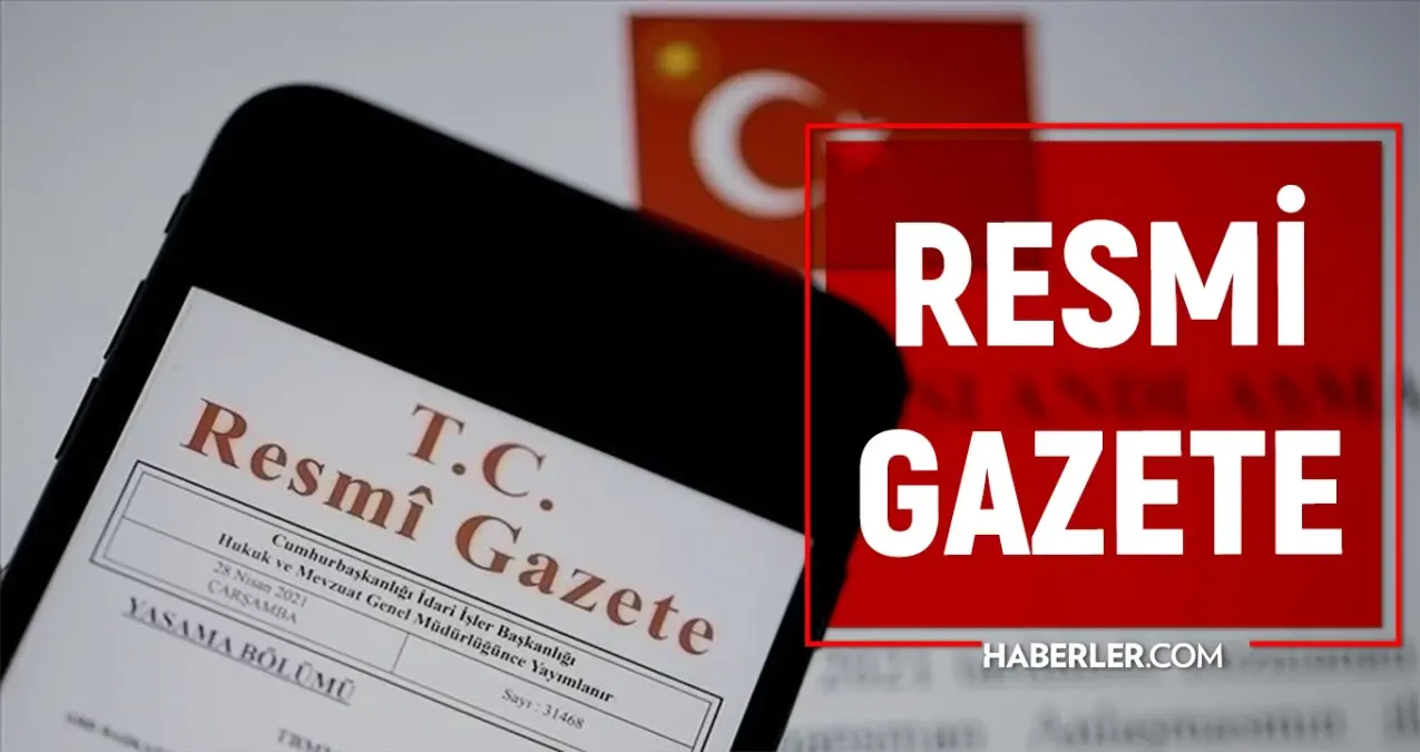 11 ekim cumartesi 2025 resmi gazete atama kararlari bugunun kararlari neler 11 ekim resmi gazete yayimlandi resmi gazete atamalar listesi kNdRdJXZ